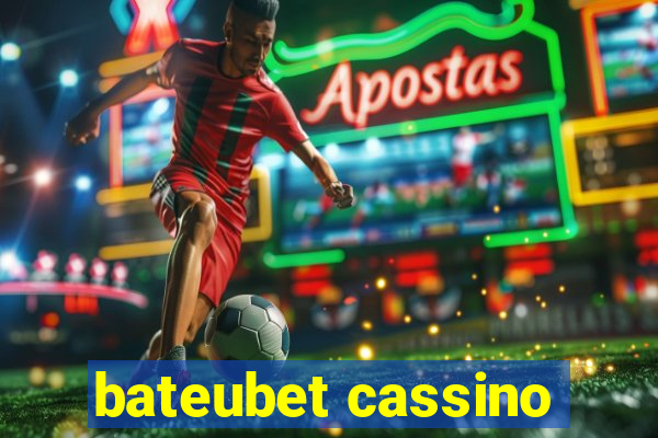 bateubet cassino